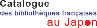 Catalogue des bibliothèques françaises au Japon